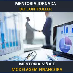 Imagem de capa para o Curso online MENTORIA JORNADA DO CONTROLLER + M&amp;A E MODELAGEM FINANCEIRA