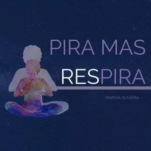 Imagem do curso Pira Mas Respira | Espiritualidade na rotina diária