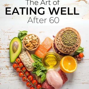 Cover image for Ebook The Art Of Eating Well After 60