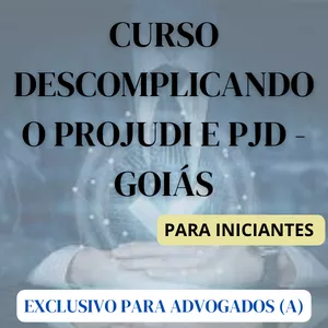 Imagem de capa para o Curso online Descomplicando o PJD Goiás 