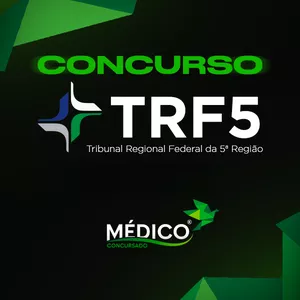 Imagem de capa para o Curso online MédicoConcursado® - Tribunal Regional Federal da 5° Região (TRF5)