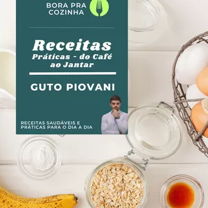 Imagem de capa para o Ebook Receitas Práticas do Café da manhã ao Jantar