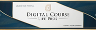 The Digital Course Life Pros