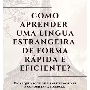 Imagem de capa para o Ebook COMO APRENDER UMA LÍNGUA ESTRANGEIRA DE FORMA RÁPIDA E EFICIENTE? E-book