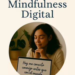 Imagen de portada para Ebook Mindfulness Digital: Equilibra tu vida en la era de las pantallas. 