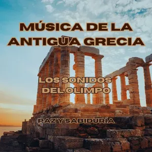 Imagen de portada para Curso online Música de la Antigua Grecia - Sonidos Ancestrales para Relajarse y Meditar