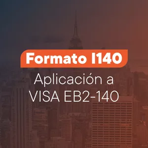 Imagen de portada para Curso online Formato I140- Aplicación a la VISA EB2-NIW