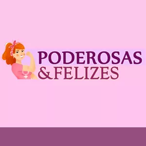 Imagem de capa para o Curso online Poderosas & Felizes