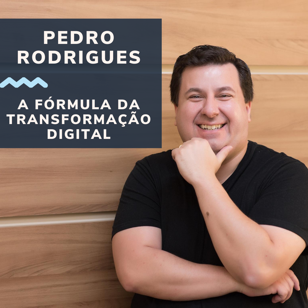 A Fórmula da Transformação Digital