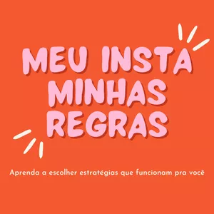 Imagem de capa para o Curso online Meu insta minhas regras