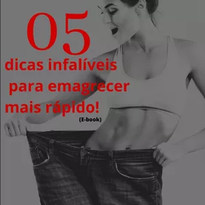 Imagem de capa para o Ebook O5 dicas infláveis para emagrecer mais rápido 🤫