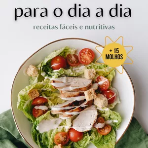 Imagem de capa para o Ebook Guia Pratico - Saladas Gostosas para o dia a dia 