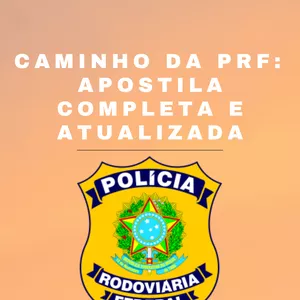 Imagem de capa para o Ebook Caminho da PRF: Apostila Completa e Atualizada
