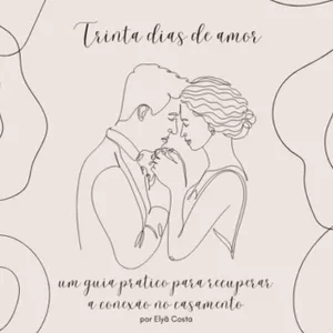 Imagem de capa para o Curso online 30 dias de amor