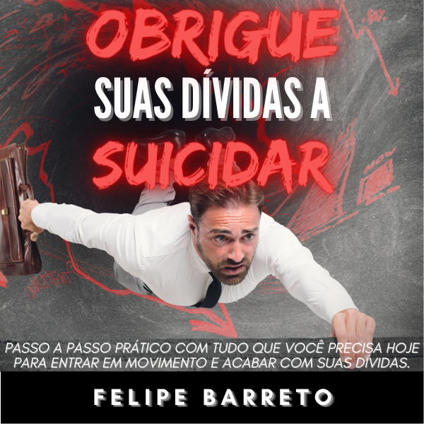 Imagem do curso E-Book OBRIGUE SUAS DÍVIDAS A SUICIDAR