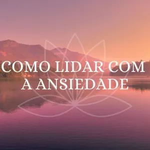 Imagem de capa para o Curso online Como lidar com a ansiedade