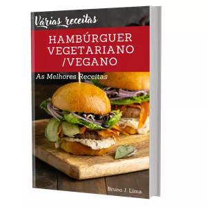 Imagem principal do produto Hambúrgueres Vegetarianos/Veganos - Receitas Detalhadas