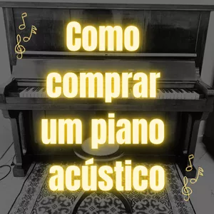 Imagem do curso Como comprar um piano acústico
