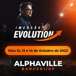 Imagem de capa para o Evento presencial  Imersão Evolution Outubro 2023
