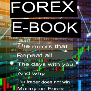 Cover image for Ebook The mistakes that are repeated every day with you. This is why Traders don't make money on Forex