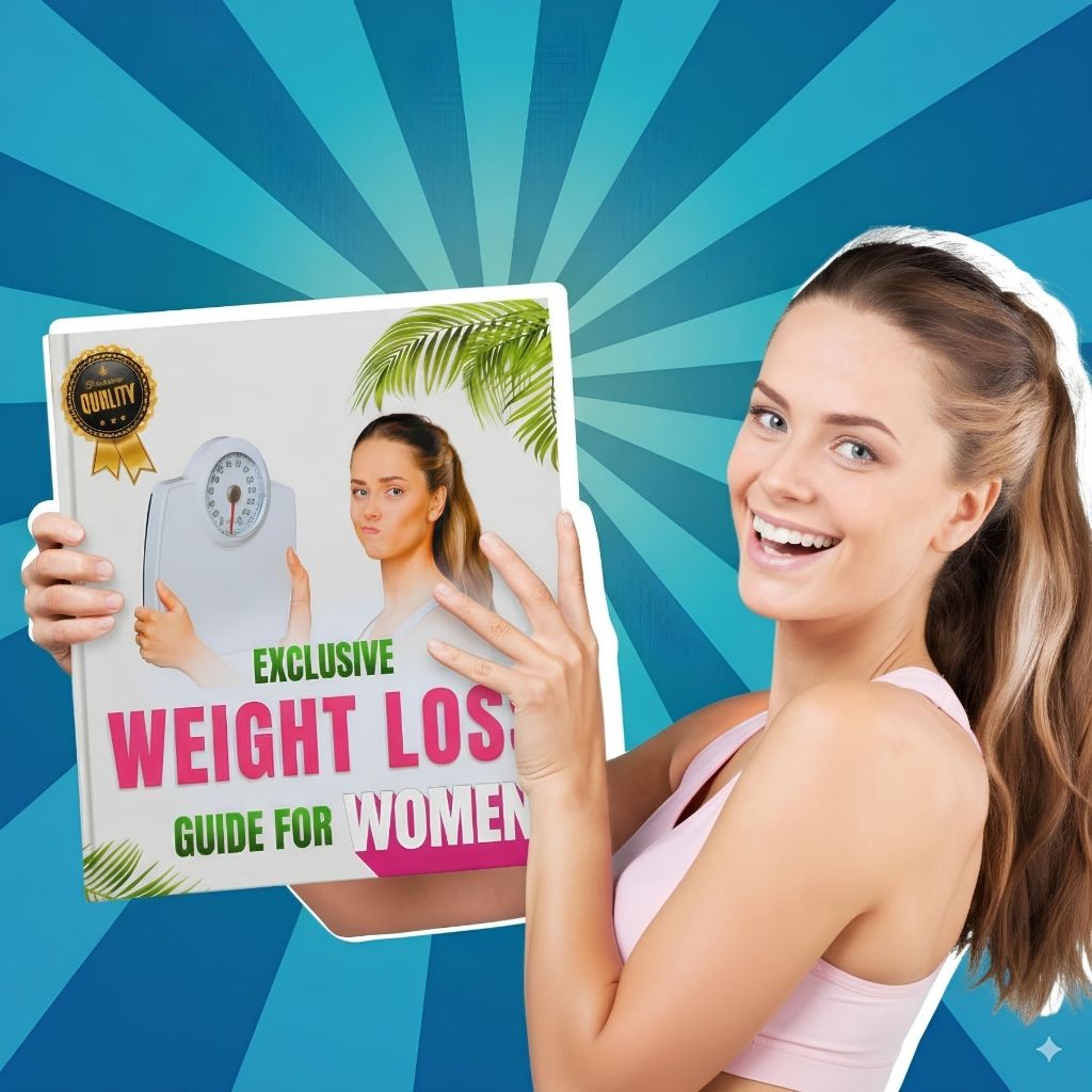 Exclusive Weight Loss Guide For Women