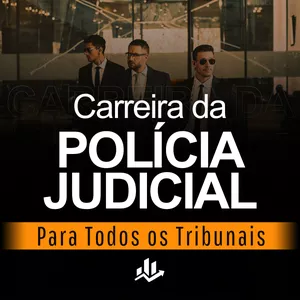 Imagem Carreira da Polícia Judicial - Tribunais 2023