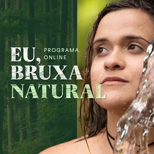 Imagem de capa para o Curso online Programa Online: Eu, Bruxa Natural