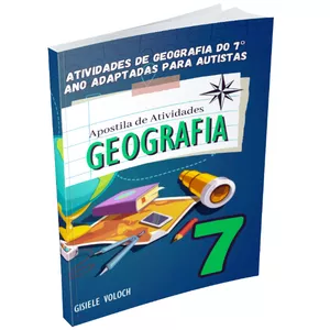 Imagem de capa para o Ebook Atividades de Geografia 7º Ano Adaptadas para Alunos Autistas e com Dificuldades de Aprendizado