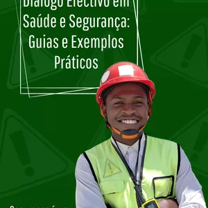 Imagem de capa para o Ebook Diálogo Eficaz em Saúde e Segurança: Guias e Exemplos Práticos