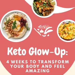 Cover image for Ebook Keto Glow-Up: 4 weeks to transform your body and feel amazing