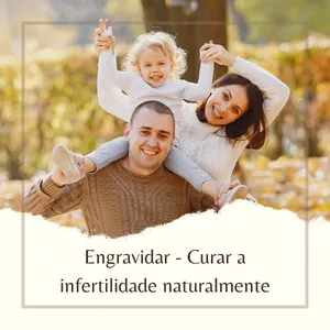 Imagem de capa para o Ebook Engravidar - Curar a infertilidade naturalmente