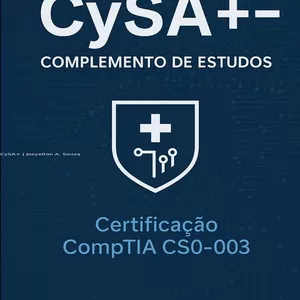 Imagem de capa para o Curso online CySA+ – Entenda, Pratique e Passe na Certificação CompTIA CS0-003