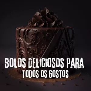 Bolos deliciosos para todos os gostos