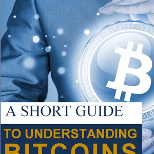 Cover image for Ebook A short guide to understanding bitcoins