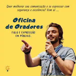 Imagem de capa para o Evento presencial OFICINA DE ORADORES