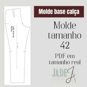 Imagem de capa para o Ebook Molde base calça | tamanho 42
