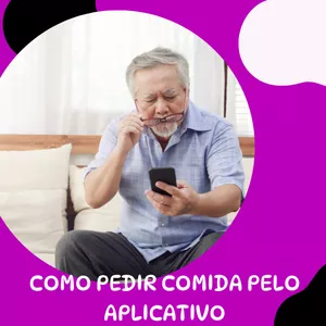 Imagem de capa para o Ebook  COMO PEDIR COMIDA PELO APLICATIVO