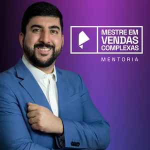 Imagem de capa para o Curso online Mentoria Mestre em Vendas Complexas