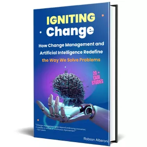 Cover image for Ebook Igniting Change - How Change Management and Artificial Intelligence Redefine the Way We Solve Problems