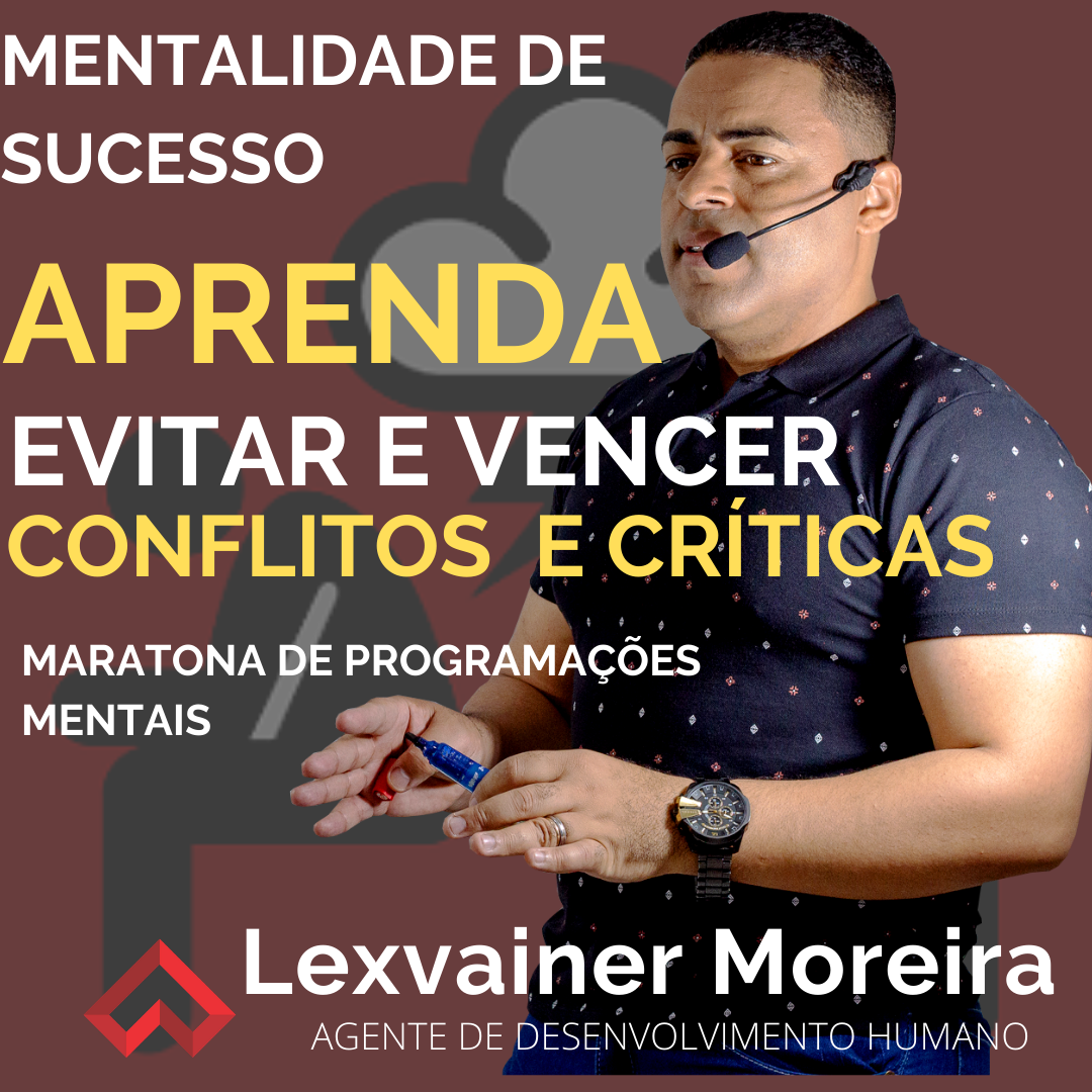 Imagem de COMO EVITAR E VENCER CONFLITOS E CRÍTICAS criado por LEXVAINER MOREIRA  na hotmart