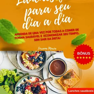 Imagem de capa para o Ebook LANCHES FIT PARA SEU DIA A DIA 