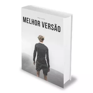 Imagem de capa para o Ebook E-Book SEJA A SUA MELHOR VERSÃO: O Guia Definitivo para Vencer a Procrastinação e Alcançar a Disciplina!