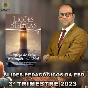 Imagem de capa para o Ebook Slides Pedagógicos da EBD (3º Trimestre 2023) - Pr Rodrigo Gomes 