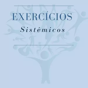 Imagem de capa para o Ebook E-book de Exercicios Sistêmicos