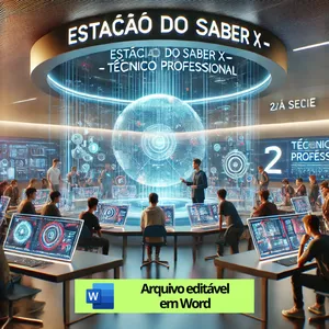 Imagem de capa para o Curso online Apostila Editável – Unidade 1 | ESTAÇÃO DO SABER X (Técnico Profissional) | 2º Ano Integral (7h) | Ensino Médio | Itinerário: Integrado Transdisciplinar