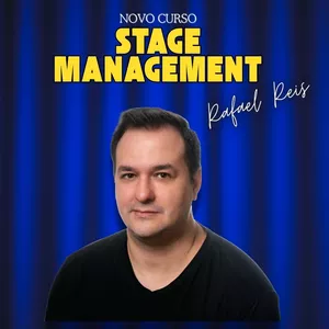 Imagem de capa para o Curso online Curso de Stage Management - com Rafael Reis