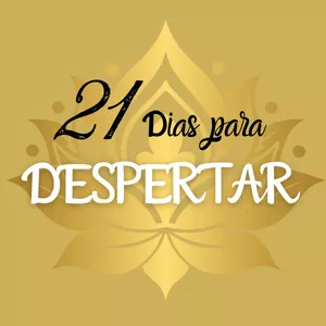 Imagem de capa para o Curso online "21 Dias Para Despertar"