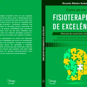 Imagem de capa para o Ebook COMO SER UM FISIOTERAPEUTA DE EXCELÊNCIA? MANUAL DE RACIOCÍNIO CLÍNICO