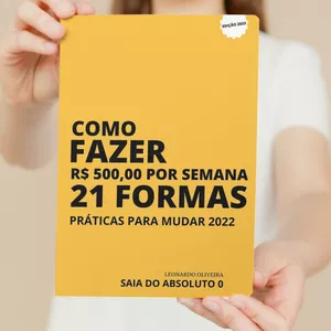 Imagem de capa para o Ebook 21 formas de ganhar R$ 500,00 em uma semana.