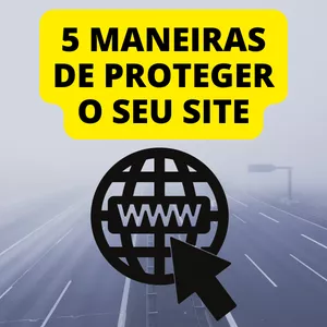 Imagem principal do produto 5 maneiras de proteger seu site